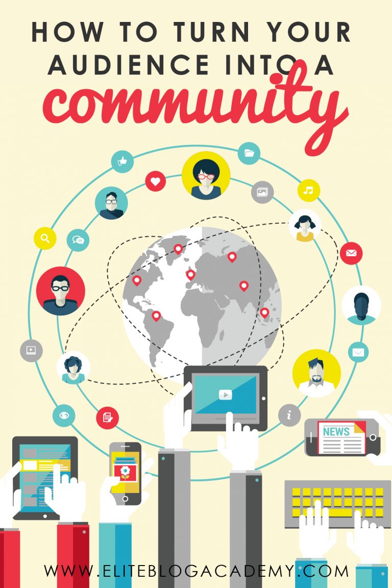 How do you turn your audience into a community who loves you and adores your blog? How do you create a following who anxiously waits to purchase your latest product? Don't miss these strategies on how to turn your readers into a community of brand ambassadors! #eliteblogacademy #blogging #makemoneyonline #makemoneyblogging #growyourbrand