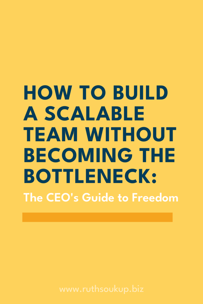 How to Build a Scalable Team Without Becoming the Bottleneck: The CEO’s Guide to Freedom
